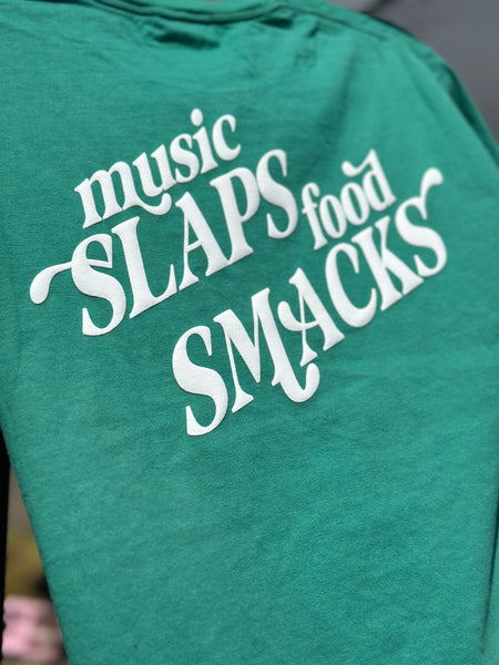 music SLAPS food SMACKS Tee