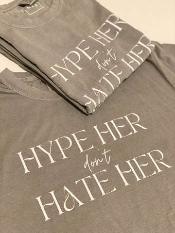 Hype Her Tee | Grey